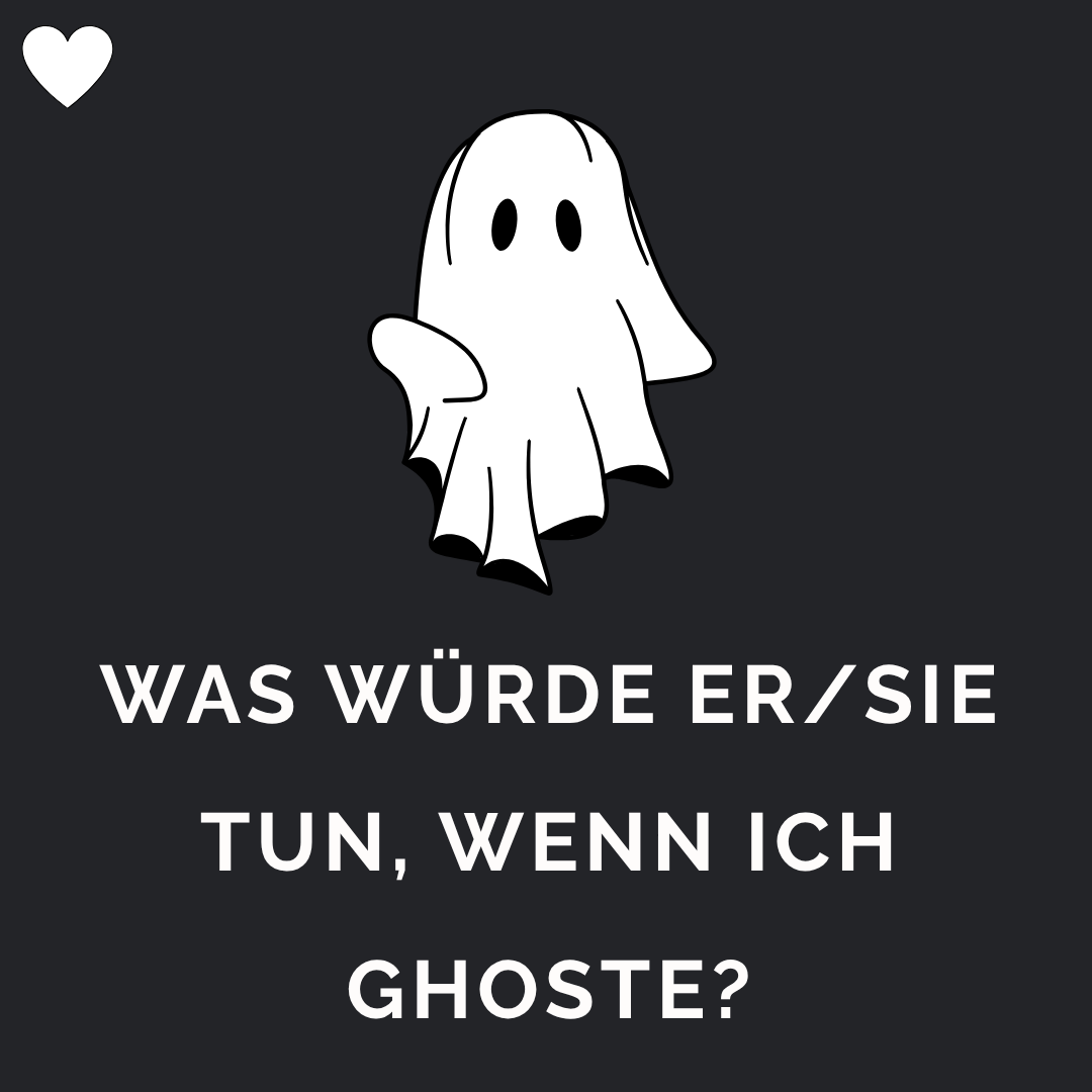 Tarot Ghosting Reaktion - Was würde er sie tun